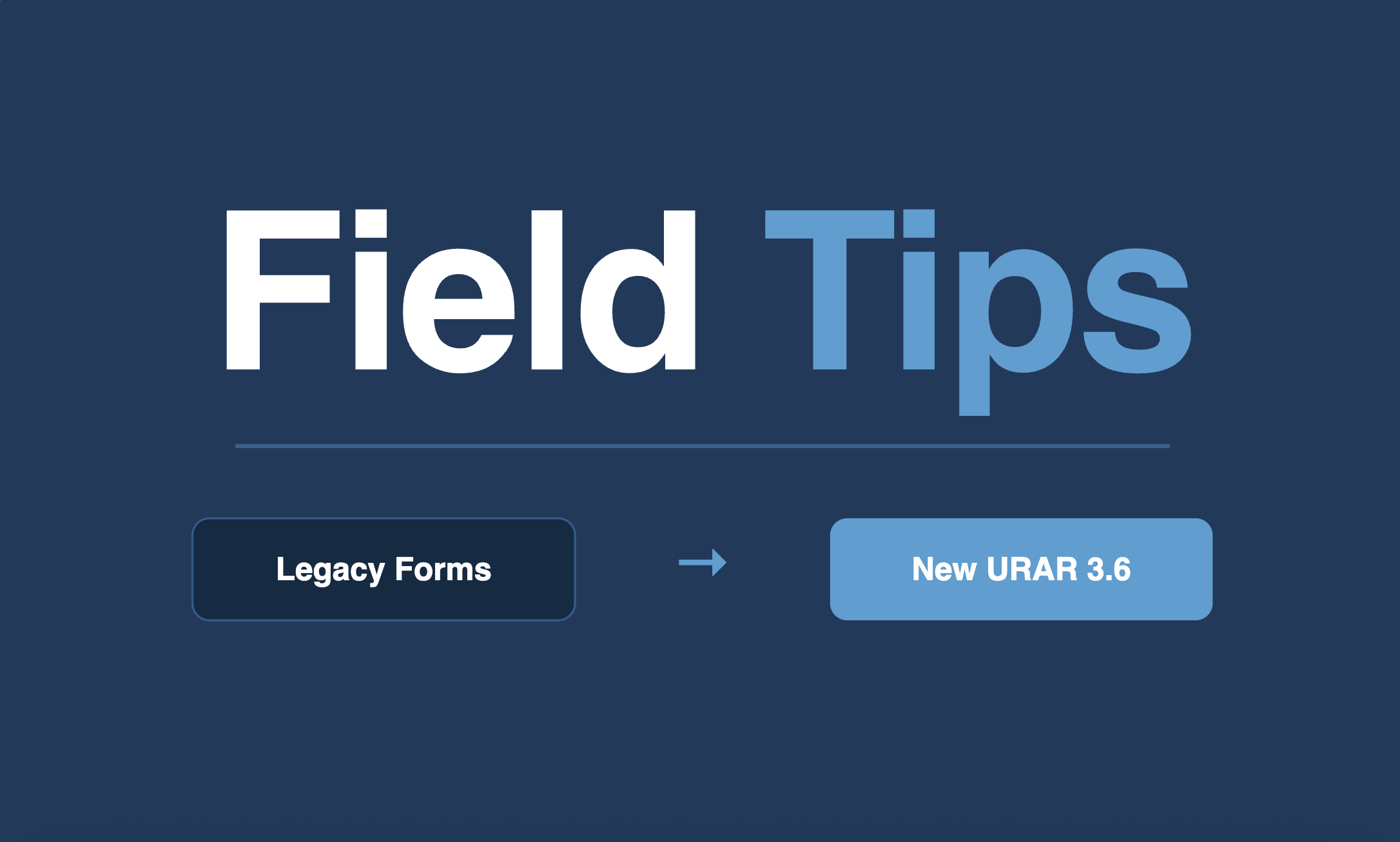 Form comparisons and field tips